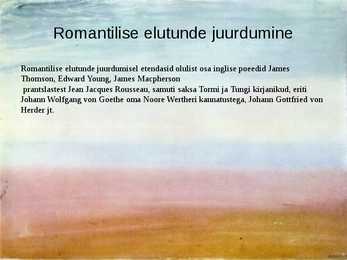 Powerpoint esitlus romantismi kohta #19