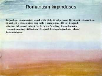 Powerpoint esitlus romantismi kohta #30