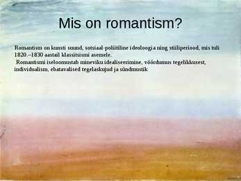 Powerpoint esitlus romantismi kohta #4