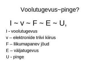 Elektrivool-voolutugevus-elektritakistus-elektrivoolu töö ja võimsus #5