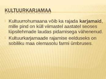 Kultuurrohumaa #7