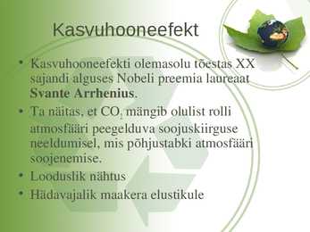 Kasvuhooneefekti põhjustavad kasvuhoonegaasid #2