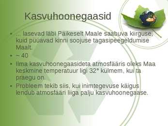 Kasvuhooneefekti põhjustavad kasvuhoonegaasid #5