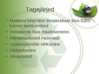 Kasvuhooneefekti põhjustavad kasvuhoonegaasid #10