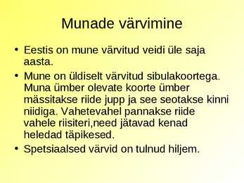 Koolitöö munadepühad Eestis #6