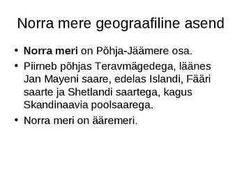 Norra meri #2
