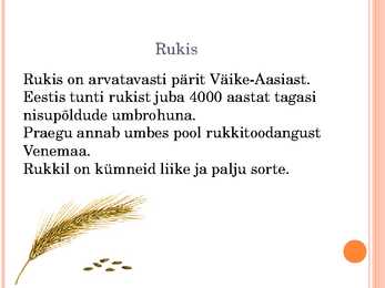 Agrotehniliste ja klimaatiliste tegurite mõju rukkijahu küpsetusomadustele #2