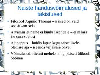 Naise haridusvõimalused keskajal #4