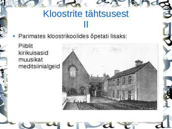 Naise haridusvõimalused keskajal #6