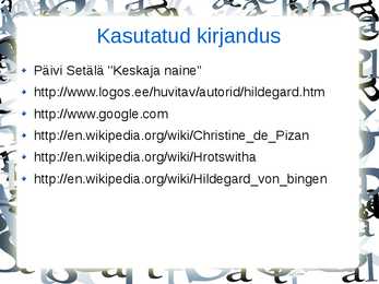 Naise haridusvõimalused keskajal #10