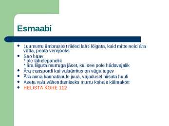 Luumurrud ja esmaabi #6