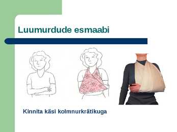 Luumurrud ja esmaabi #8