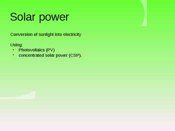 Solar power - presentation2 #4