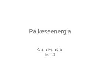 Päikeseenergia kasutamine