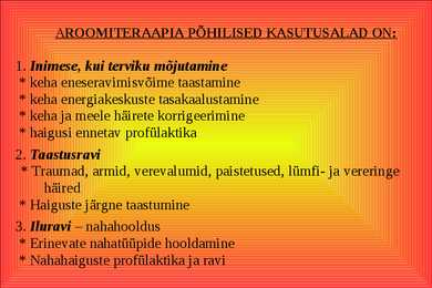Aroomiteraapia #3