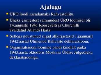 ÜRO - Ühinenud Rahvaste Organisatsioon #3