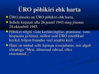 ÜRO - Ühinenud Rahvaste Organisatsioon #4