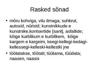 Eesti keele õigekirja reeglid eksamiks valmistujale õpetaja poolt #14
