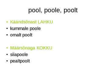 Eesti keele õigekirja reeglid eksamiks valmistujale õpetaja poolt #7