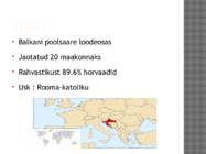 Horvaatia ülevaade #6