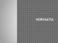 Horvaatia ülevaade
