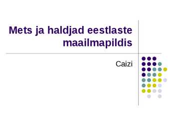 Mets ja haldjad eestlaste maailmapildis
