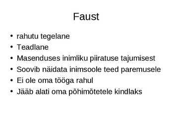 Kokkuvõte  Faust #6