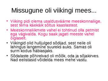 Kes olid viikingid #11