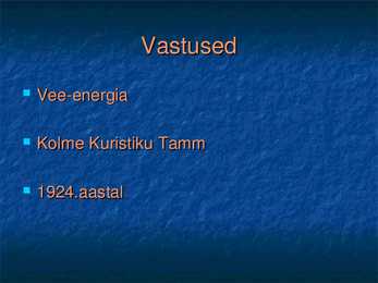 HÜDROENERGIA JA SELLE VÕIMALUSED EESTIS #12