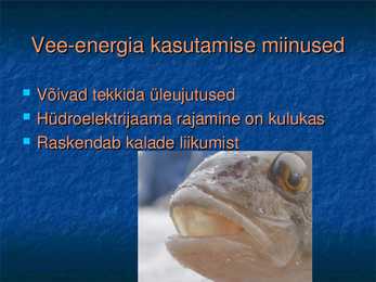 HÜDROENERGIA JA SELLE VÕIMALUSED EESTIS #5