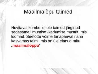Maailmalõpu taimed #2