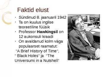 Stephen William Hawking ülevaade #2