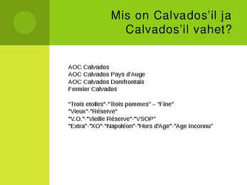 Calvadose tootmine #4