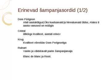 Shampanjakoolituse kokkuvõte #9
