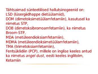 Hallutsinogeenid #5