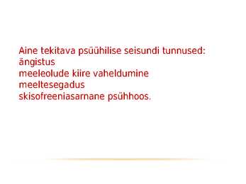 Hallutsinogeenid #9