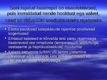 Kalarajatised jõgedel 2 #17