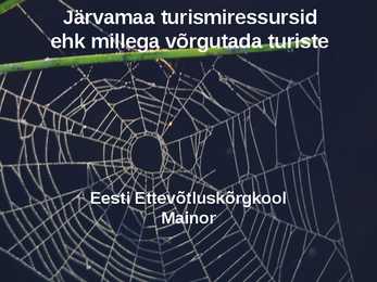 Järvamaa turismiressursid