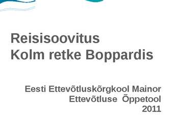 Reisisoovitus - Saksamaa väikelinn Boppard