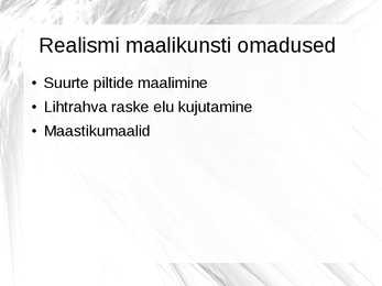 Klassitsism-romantism ja realism - kunstiajalugu #21