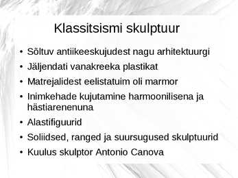 Klassitsism-romantism ja realism - kunstiajalugu #8