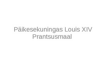 Päikesekunigas Loius XIV Prantsusmaal