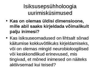 Isiksus ja isiksusepsühholoogia #3