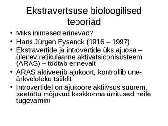 Isiksus ja isiksusepsühholoogia #21