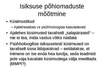 Isiksus ja isiksusepsühholoogia #5