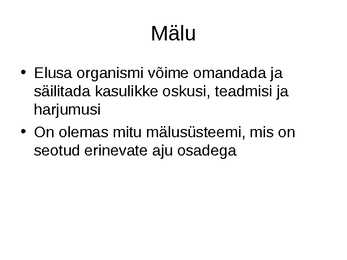 Mälu ning mälu liigid #4