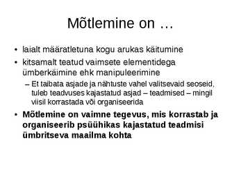 Mõtlemine ja mõtlemise areng #2
