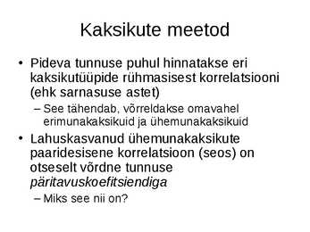 Pärilikkus ja individuaalsed erinevused #12