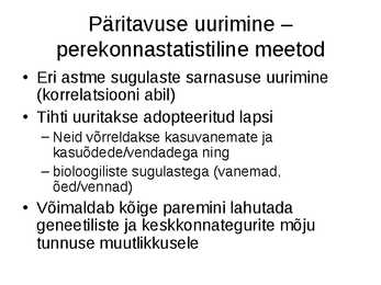 Pärilikkus ja individuaalsed erinevused #14