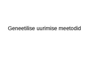 Pärilikkus ja individuaalsed erinevused #4
